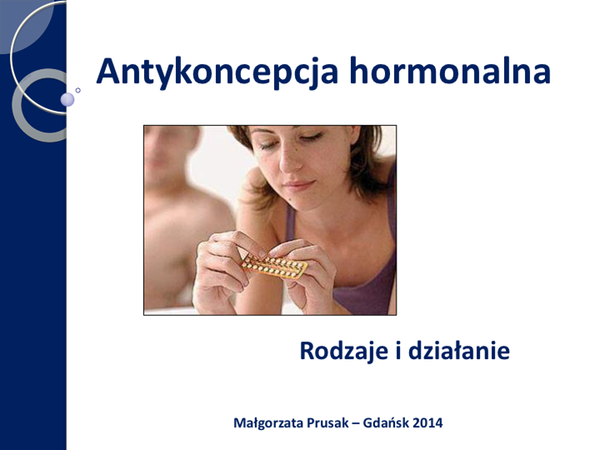 Prezentacja  antykoncepcja Gdańsk 2014 - 